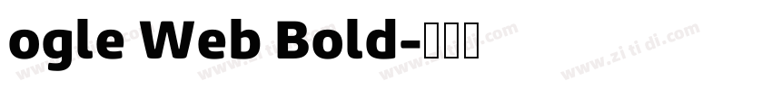 ogle Web Bold字体转换